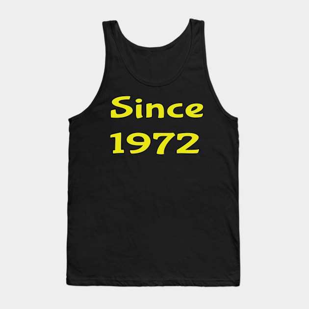 since 1972 Tank Top by Gigart